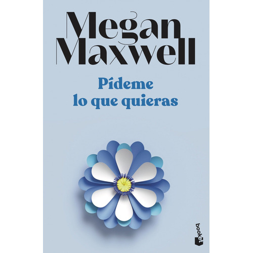 Libro Pídeme Lo Que Quieras - Maxwell, Megan