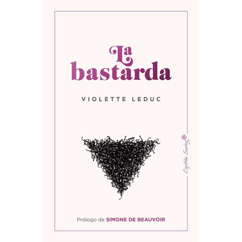 La Bastarda - Violette Leduc - Capitan Swing