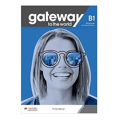 Gateway To The World B1 Wbk With Digital Wbk