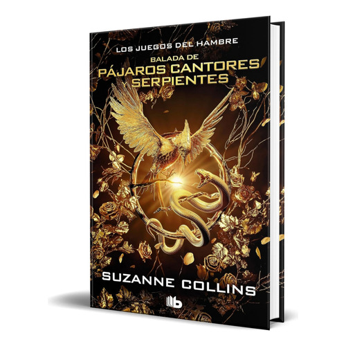 Libro Los Juegos Del Hambre [ Edición Película ] Original, De Suzanne Collins. Editorial B De Bolsillo, Tapa Blanda En Español, 2023