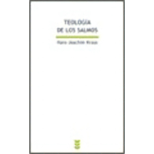 Teologãâa De Los Salmos, De Kraus, Hans Joachim. Editorial Ediciones Sígueme, S. A., Tapa Blanda En Español