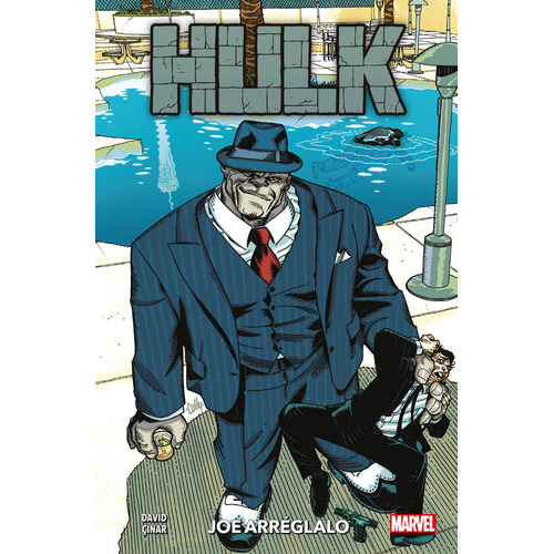 Hulk Gris Joe Arreglalo, De Yildiray Çinar. Editorial Panini Comics En Español