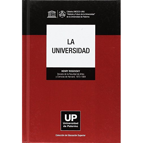 La Universidad, De Rosovsky, Henry. Editorial Nobuko, Tapa Blanda En Español, 9999