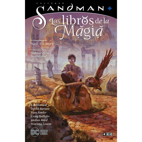 Universo Sandman - Los Libros De La Magia Vol. 03: Habitar En La Posibilidad, De Howard, Kat. Editorial Ecc Ediciones, Tapa Dura En Español
