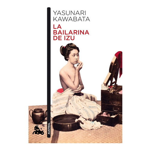 Libro La Bailarina De Izu - Yasunari Kawabata