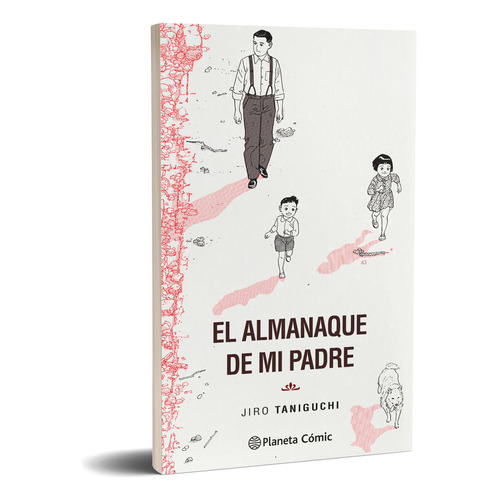 El Almanaque De Mi Padre, De Jiro Taniguchi. Serie El Almanaque De Mi Padre, Vol. 1. Editorial Planeta Comics Argentica, Tapa Blanda, Edición 1 En Español, 2023