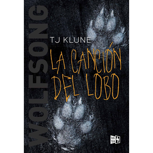 Wolf Song La Cancion Del Lobo - Klune - Libro V & R
