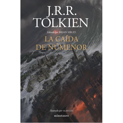 La Caida De Numenor, De Tolkien, J. R. R.. Editorial Minotauro, Tapa Dura En Español