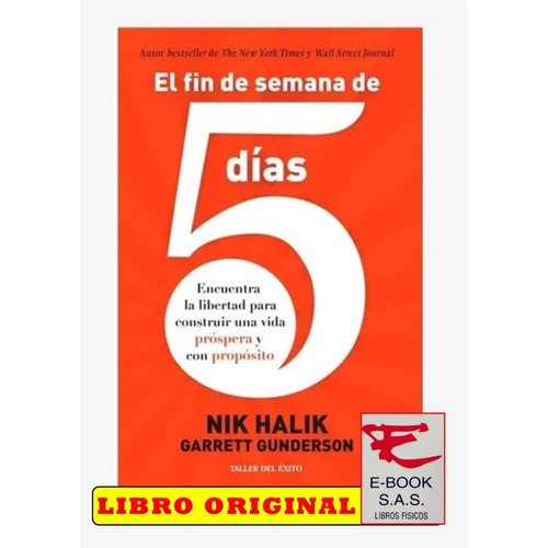El Fin De Semana De 5 Días/ Nik Halik ( Solo Nuevos)
