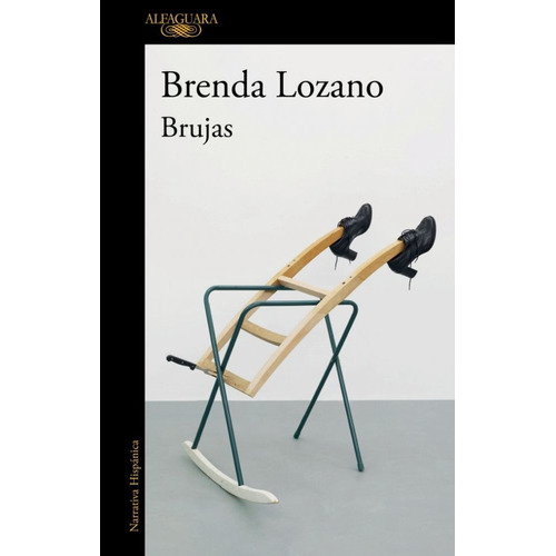 Libro Brujas - Brenda Lozano - Mapa De Las Lenguas, de Lozano, Brenda. Editorial Alfaguara, tapa blanda en español, 2021