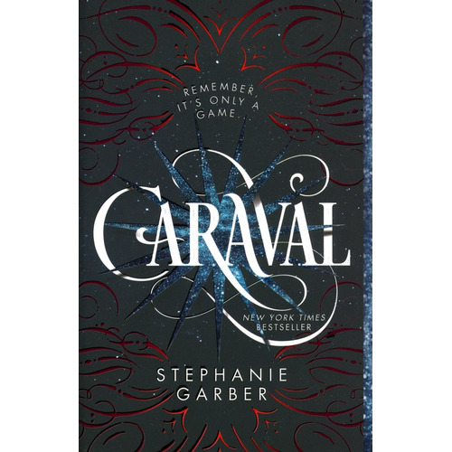 Caraval 1 - Stephanie Garber