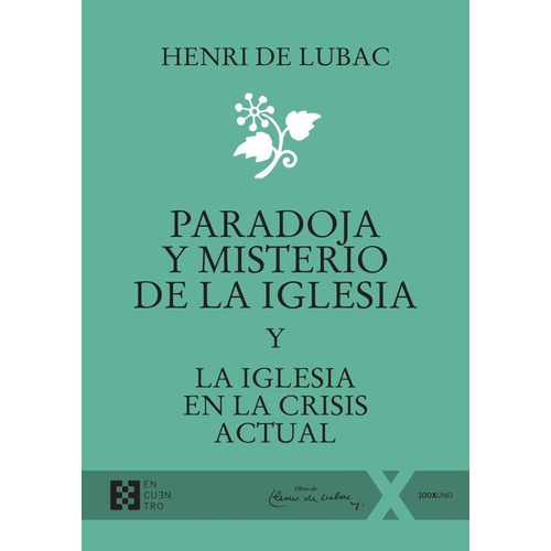 Paradoja Y Misterio De La Iglesia, De Henride Lubac