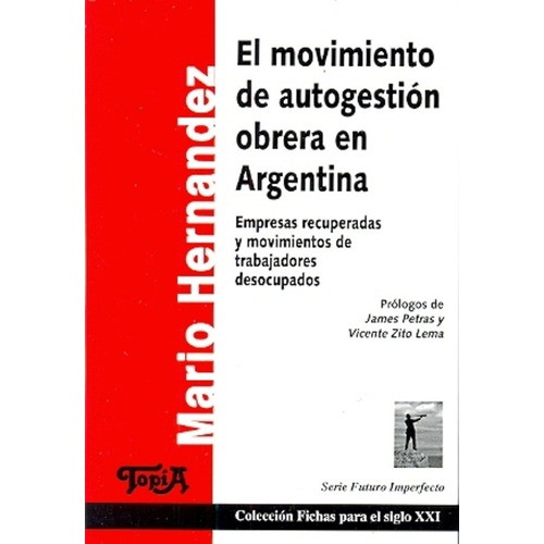 Movimiento De Autogestion Obrera En Argentina De Hernandez