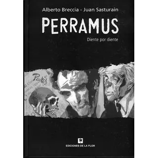 Libro Perramus  Diente Por Diente De Alberto Breccia