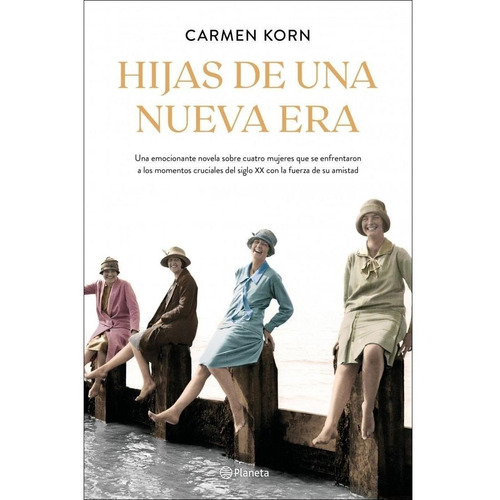 Hijas De Una Nueva Era - Carmen Korn