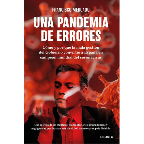 Una Pandemia De Errores, De Mercado Merino, Francisco. Editorial Deusto, Tapa Blanda En Español