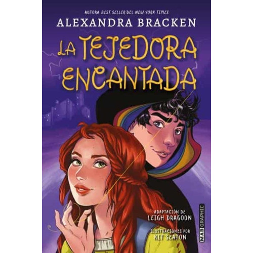 Libro La Tejedora Encantada - Alexandra Bracken