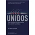 Libro Unidos - Matt Slater - Como Construir Un Equipo Ganado