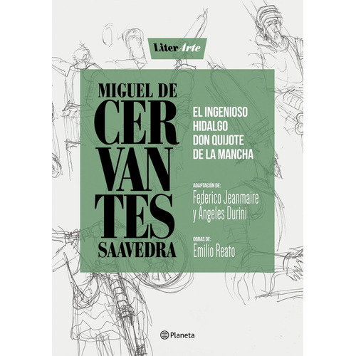 El ingenioso hidalgo Don Quijote de la Mancha, de De Cervantes Saavedra, Miguel. Serie N/a Editorial Planeta, tapa blanda en español, 2018