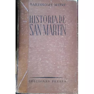 5892 Historia De San Martín (tomo Único) - Mitre, Bartolomé