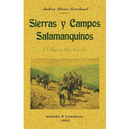 Sierras y campos salmanquinos., de Pérez-Cardenal, Andrés. Editorial Maxtor, tapa blanda en español