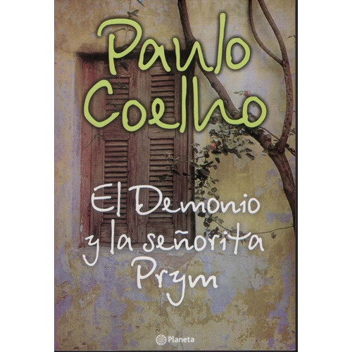 Paulo Coelho - El Demonio Y La Señorita Prym - Libro