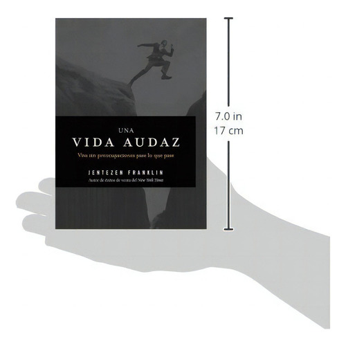 Una Vida Audaz: Viva Sin Preocupaciones Pase Lo Que Pase, De Jentezen Franklin. Editorial Casa Creación, Tapa Blanda En Español, 2014