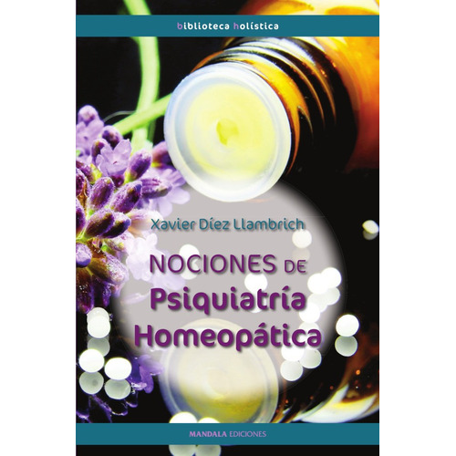 Nociones De Psiquiatría Homeopática