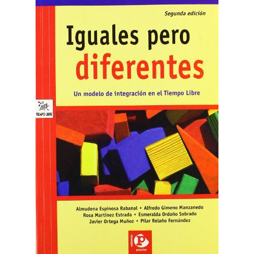 Iguales, Pero Diferentes, De Rabanal Espinosa, Almudena Et Al.. Editorial Popular, Tapa Blanda En Español