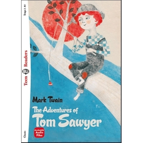 The Adventures Of Tom Sawyer -  teen Hub Readers 2 (a2), De Twain, Mark. Hub Editorial, Tapa Blanda En Inglés Internacional