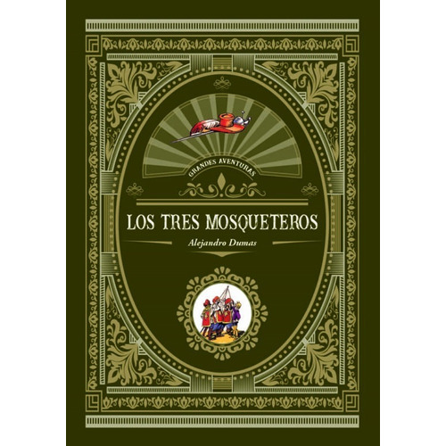  Los Tres Mosqueteros / Grandes Aventuras (t.d)
