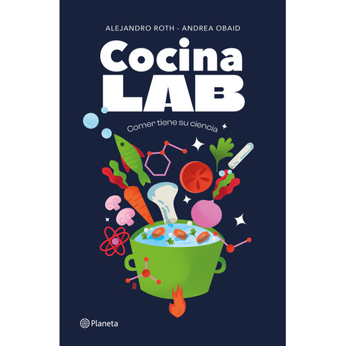 Cocina Lab: No Aplica, De Andrea Obaid. Serie No Aplica, Vol. 1. Editorial Planeta, Edición 1 En Español, 2023