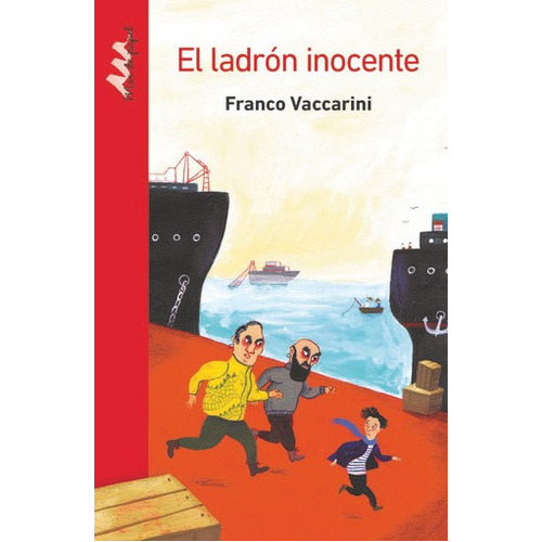 Ladron Inocente, El - Mar De Papel - 2017, De Vaccarini, Franco. Editorial Crecer Creando S.a., Tapa Encuadernación En Tapa Blanda O Rústica En Español