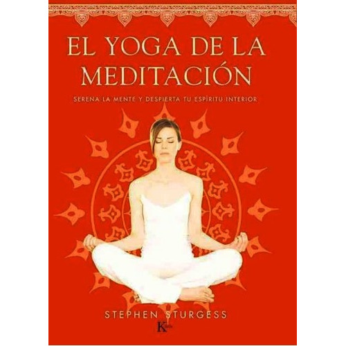 El Yoga De La Meditacion