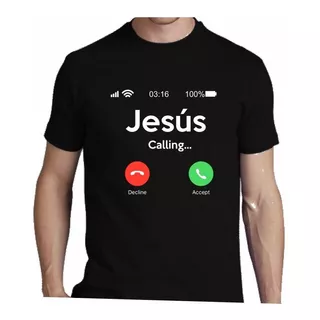 Remera Jesus Calling Religion Catolico Iglesia Dios 