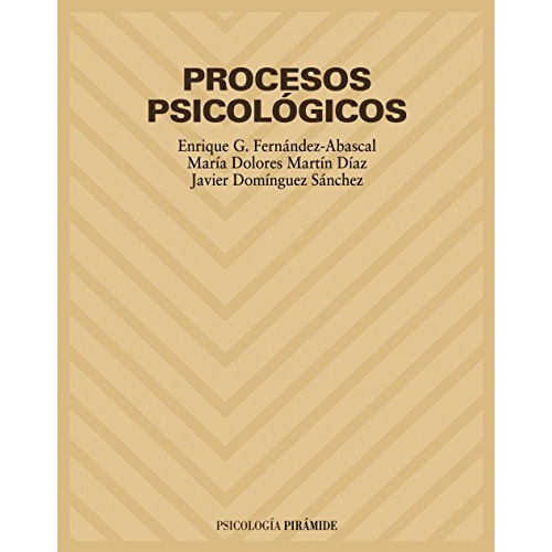 Procesos Psicológicos - Martín  Sánchez Fernández-abascal, De Martín  Sánchez Fernández-abascal. Editorial Piramide En Español
