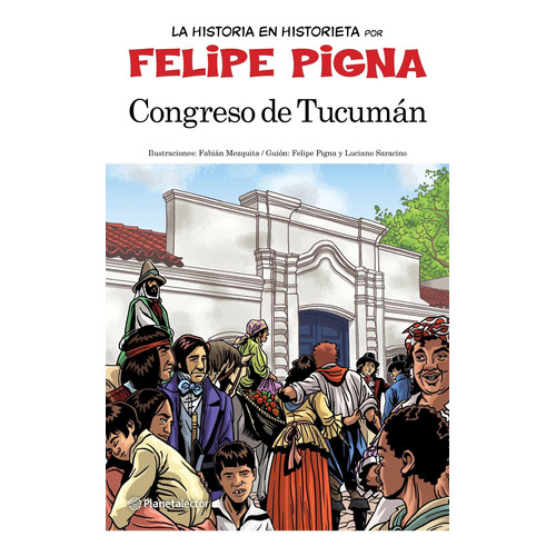 Congreso De Tucuman, La Historieta Argentina - Otros Univers