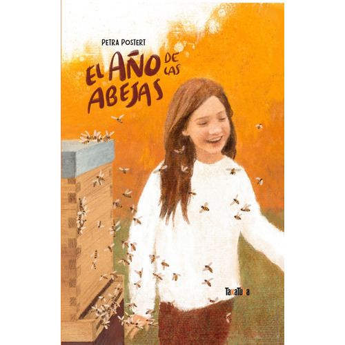 El Aãâo De Las Abejas, De Postert, Petra. Editorial Novelas, Tapa Dura En Español