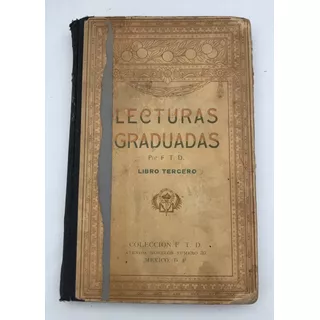 Lecturas Graduadas. Libro Texto Antiguo. 1929