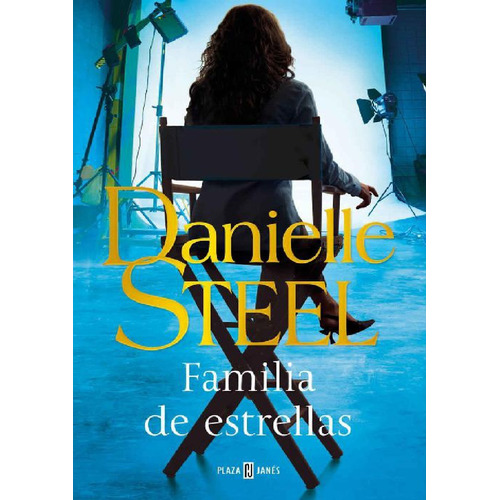 Familia De Estrellas - Danielle Steel