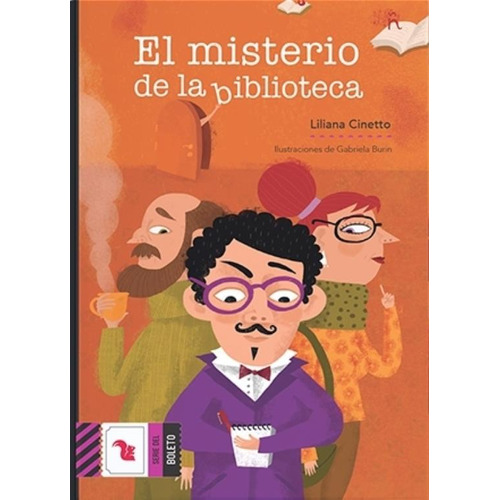 EL MISTERIO DE LA BIBLIOTECA, de Liliana Cinetto. Editorial AZ Editora, tapa blanda en español, 2023