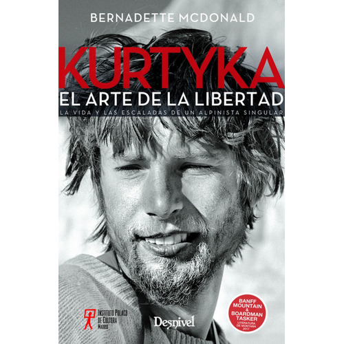 Kurtyka, El Arte De La Libertad - Mcdonald,bernadette