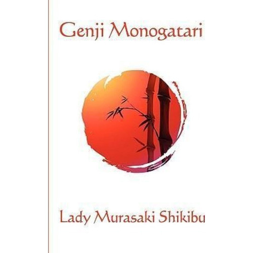 Genji Monogatari, De Lady Murasaki Shikibu. Editorial D Publishing, Tapa Blanda En Inglés