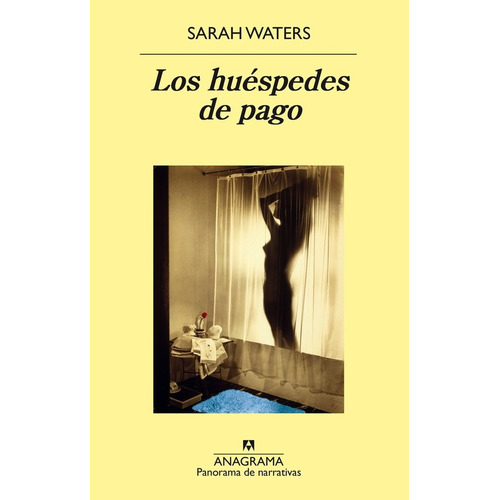 Huespedes De Pago, Los - Sarah Waters