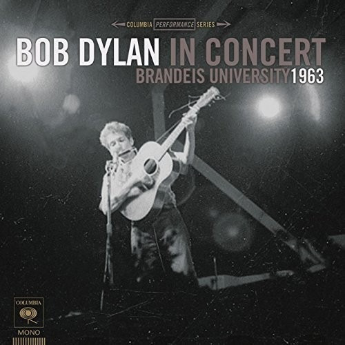 Bob Dylan - In Concert Brandeis University 1963 Vinilo