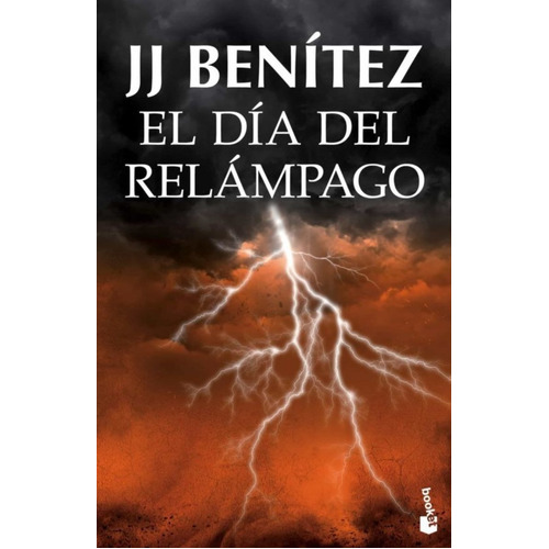 El Dãâa Del Relãâ¡mpago, De Benitez, J. J.. Editorial Booket, Tapa Blanda En Español