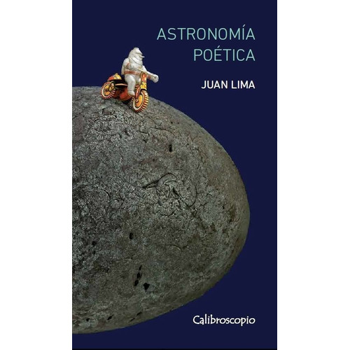 Astronomia Poetica - Juan Lima