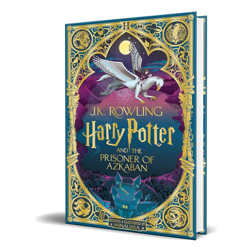 Libro Harry Potter And The Prisoner Of Azkaban [ Original ], De Rowling, J. K.. Editorial Bloomsbury Children\'s Books, Tapa Dura En Inglés, 2023