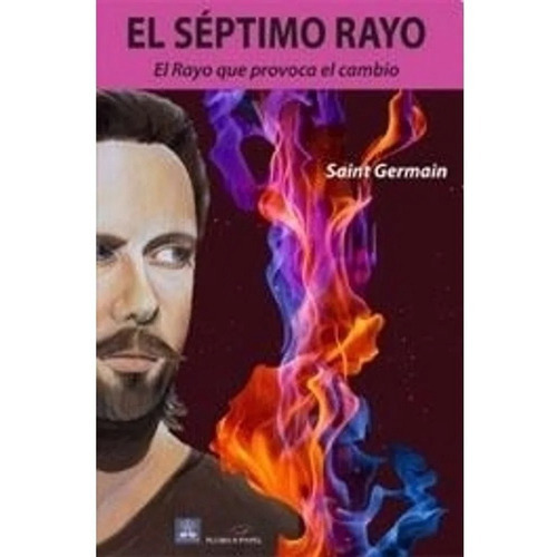 Septimo Rayo, El, De Saint Germain. Editorial Pluma Y Papel En Español