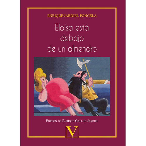Eloãâsa Estãâ¡ Debajo De Un Almendro, De Jardiel Poncela, Enrique. Editorial Verbum, S.l., Tapa Blanda En Español